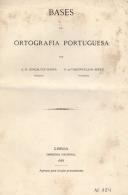 Bases da ortografia portuguesa, A. R. Gonçalves Viana, G. de Vasconcelos Abreu