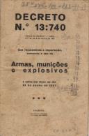 Decreto nº 13:740 que regulamenta a importação comércio e uso de armas, munições e explosivos 